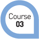Course 03